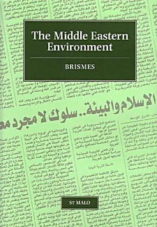 Cover for the book

The Middle Eastern Environment, 

published for
BRISMES

